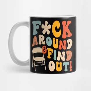 F*ck Around And Find Out Trendy Alabama River Mug